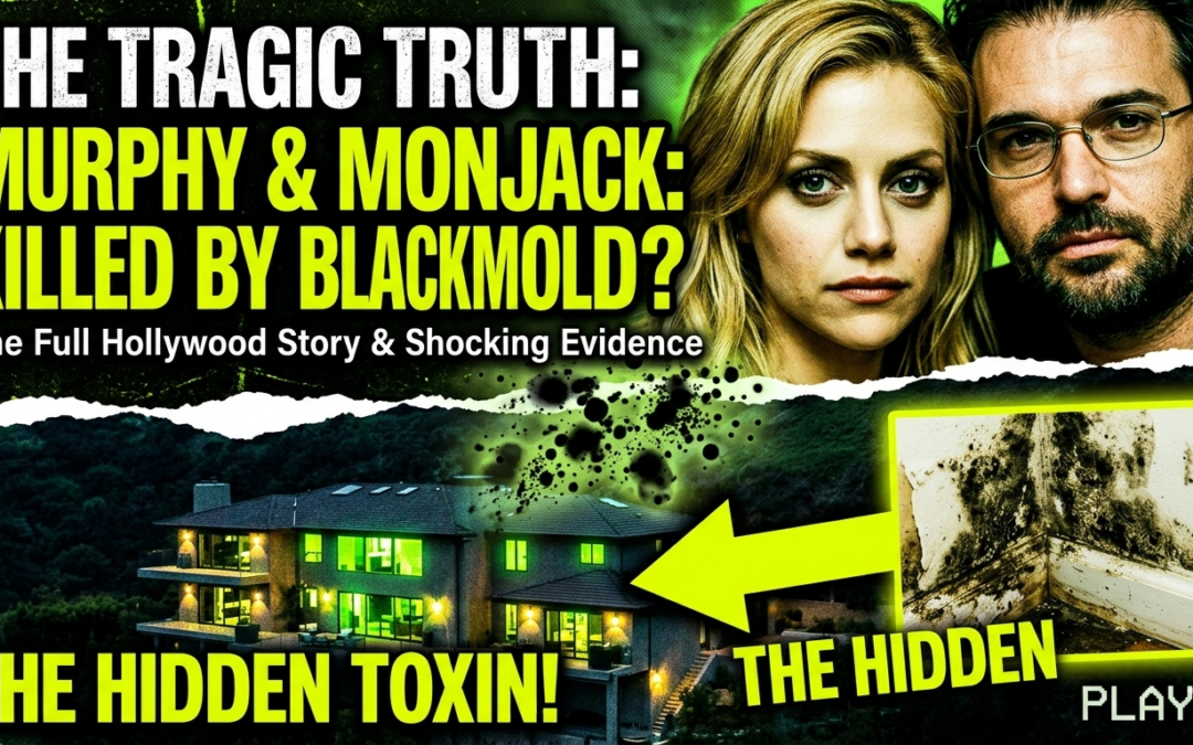 Black Mold May Have Contributed to the Deaths of Brittany Murphy and Simon Monjack